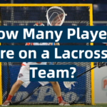 How Many Players Are on a Lacrosse Team?