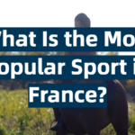 What Is the Most Popular Sport in France?
