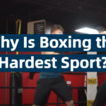 Why Is Boxing the Hardest Sport?
